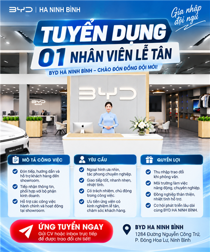 BYD HA NINH BÌNH TUYỂN DỤNG 01 NHÂN VIÊN LỄ TÂN