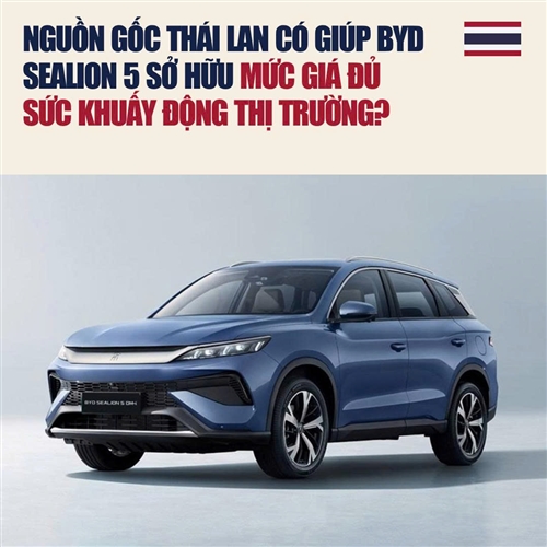 BYD SEALION 5 nhập khẩu Thái Lan: Liệu mức giá có đủ sức khuấy động thị trường Việt?